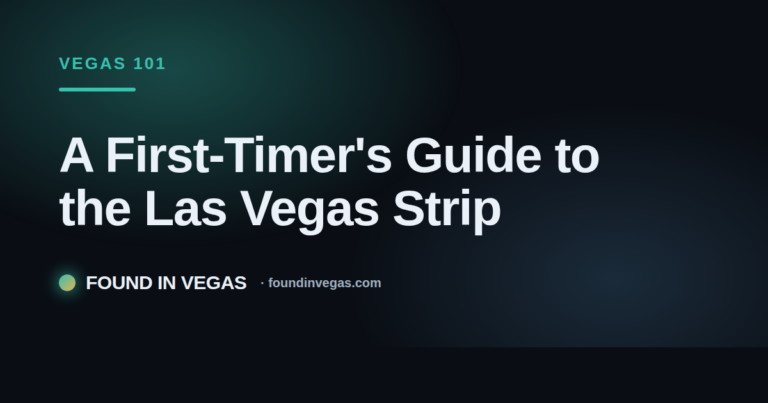 A First-Timer's Guide to the Las Vegas Strip