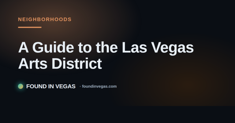A Guide to the Las Vegas Arts District
