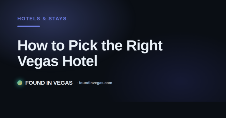 How to Pick the Right Vegas Hotel