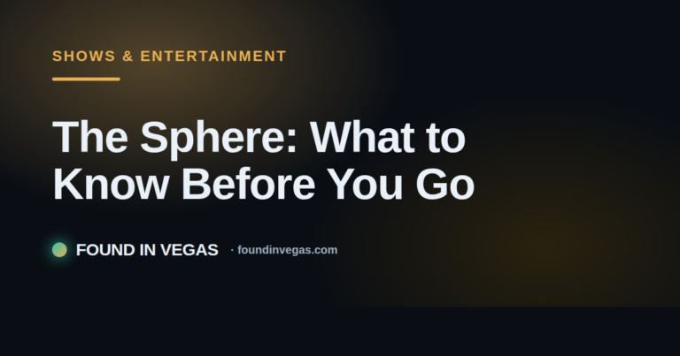 The Sphere: What to Know Before You Go