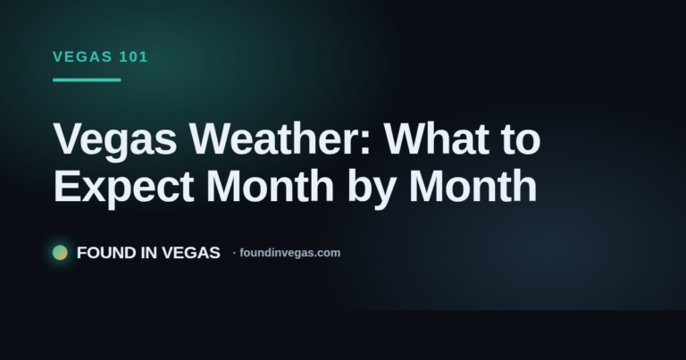 Vegas Weather: What to Expect Month by Month