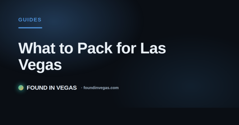 What to Pack for Las Vegas